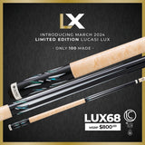 Lucasi Lux® LUX68 Cue—limited edition, only 100 made, available March 2024.